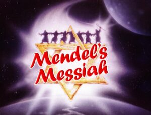 Mendel's Messiah